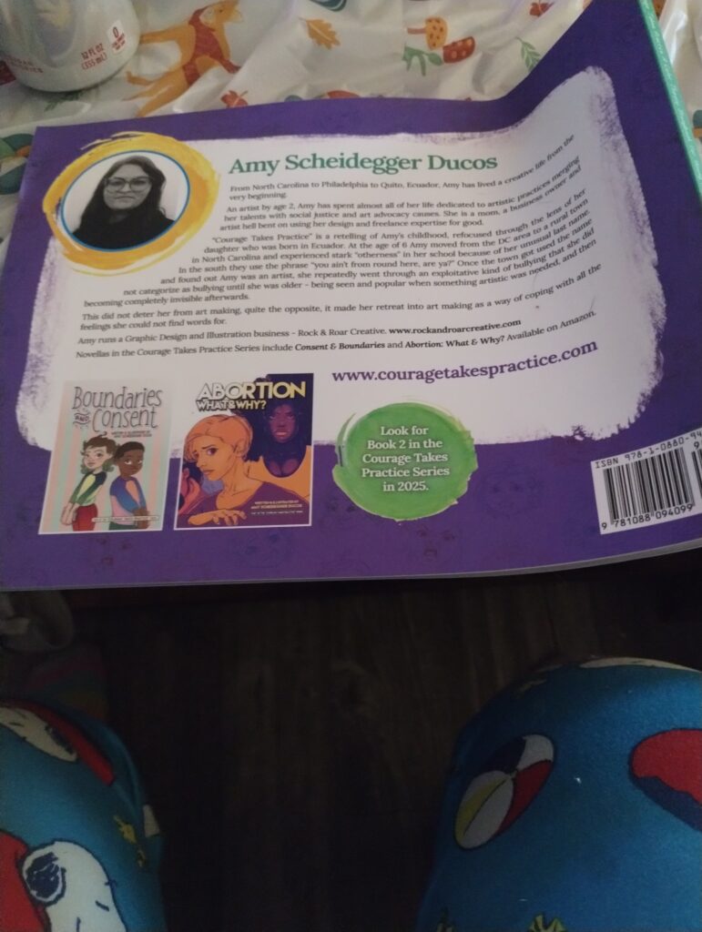 Courage Takes Practice a Color Theory Storybook for Young artists (Book One In The Courage Takes Practice Skills) Written & Illustrated by Amy Schei