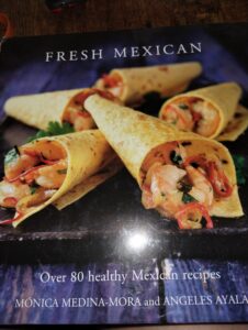 Fresh Mexican by Monica Medina-Mora (Author)