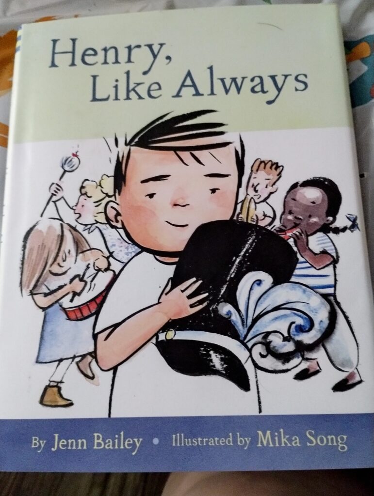Henry, Like Always: Book 1 by Jenn Bailey (Author),                                             Mika Song (Illustrator) 