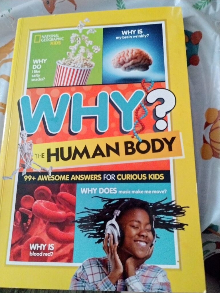 Why? The Human Body by National Geographic Kids (Author)