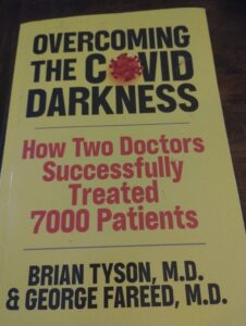 Overcoming the COVID-19 Darkness: How Two Doctors Successfully Treated 7000 Patients