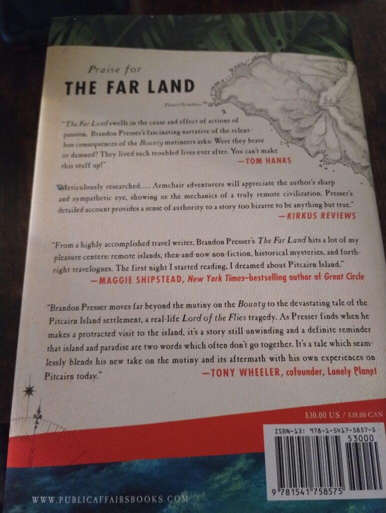 Christmas Gift Guide 2022: The Far Land: 200 Years of Murder, Mania, and Mutiny in the South Pacific by Brandon Presser
