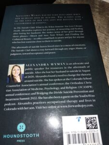 The Suicide Club: What to Do When Someone You Love Chooses Death by Alexandra Wyman.