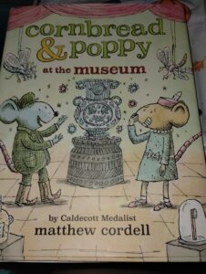 Cornbread & Poppy at the Museum (Cornbread and Poppy, 3)
