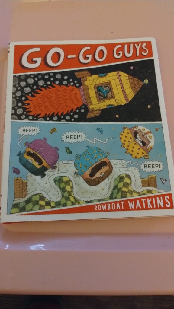 Go-Go Guys by Rowboat Watkins from Chroniclekids.com