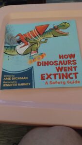 HOW DINOSAURS WENT EXTINCT: A SAFETY GUIDE by Ame Dyckman (Author), Jennifer Harney (Illustrator) (On Sale 4/18/23)