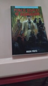 Public Display of Aggression (The Mystic Rampage Series Book 2) by Hugh Fritz