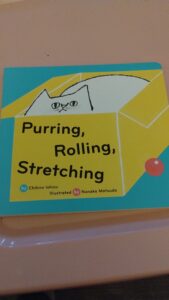 Purring, Rolling, Stretching 