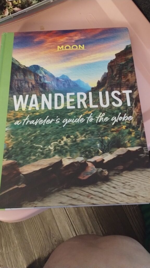 Christmas Gift Guide 23: Wanderlust: A Traveler's Guide to the Globe