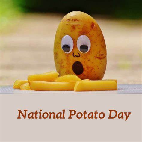 August 19 National Potato Day #PotatoDay