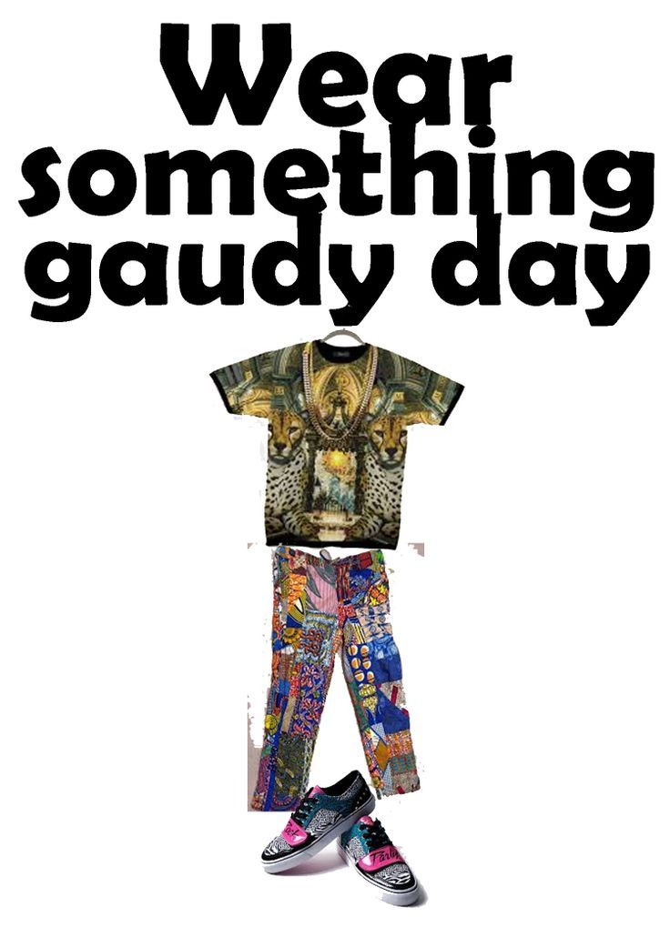 October 17 Wear Something Gaudy Day #WearSomethingGaudyDay
