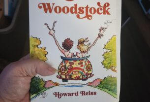 After Woodstock: Award-Winning Author Howard Reiss Captures Not Only the Spirit of an Era but Also the Essence of Enduring Friendship in Compelling New Book