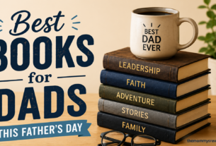Best Books for Dads This Father’s Day